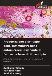 Produktbild: Progettazione e sviluppo della somministrazione automicroemulsionante di farmaci a base di Nitrendipin