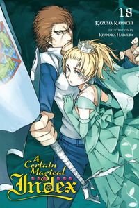 Produktbild: Prowse, A: Certain Magical Index, Vol. 18 (light novel)