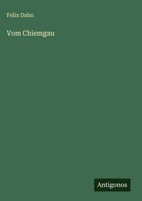 Produktbild: Vom Chiemgau