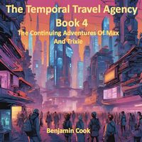 Produktbild: The Temporal Travel Agency - Book 4
