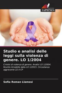 Produktbild: Studio e analisi delle leggi sulla violenza di genere. LO 1/2004