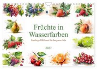 Produktbild: Fr&uuml;chte in Wasserfarben - Fruchtige KI-Kunst f&uuml;r das ganze Jahr (Wandkalender 2027 DIN A4 quer), CALVENDO Monatskalender
