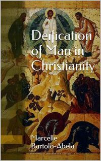 Produktbild: Deification of Man in Christianity