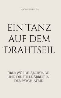 Produktbild: Ein Tanz auf dem Drahtseil