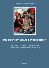 Produktbild: Das Eigene im Schutz der Rolle zeigen