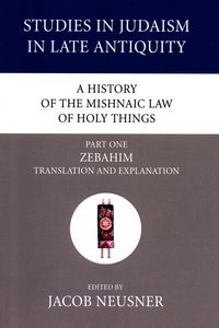 Produktbild: A History of the Mishnaic Law of Holy Things, Part 1