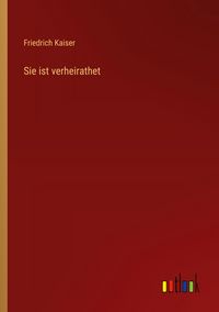 Produktbild: Sie ist verheirathet