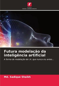 Produktbild: Futura modela&ccedil;&atilde;o da intelig&ecirc;ncia artificial