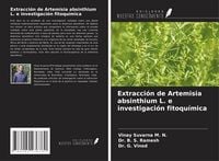 Produktbild: Extracci&oacute;n de Artemisia absinthium L. e investigaci&oacute;n fitoqu&iacute;mica