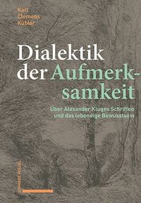 Produktbild: Dialektik der Aufmerksamkeit
