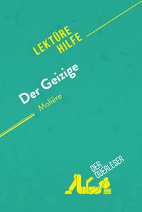 Produktbild: Der Geizige von Moli&egrave;re (Lekt&uuml;rhilfe)