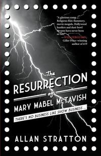 Bild vom Artikel The Resurrection of Mary Mabel McTavish vom Autor Allan Stratton