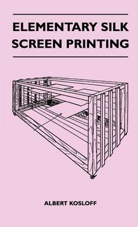 Produktbild: Elementary Silk Screen Printing