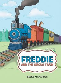 Produktbild: Freddie and the Circus Train