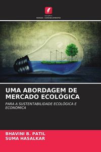 Produktbild: Uma Abordagem De Mercado Ecol&oacute;gica