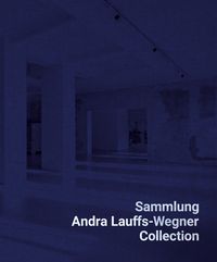 Produktbild: Sammlung Andra Lauffs-Wegner / Collection Andra Lauffs-Wegner