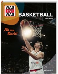 Produktbild: WAS IST WAS Basketball. Ab zum Korb!