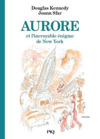 Produktbild: Kennedy, D: Les fabuleuses aventures d'Aurore - tome 03 : Au
