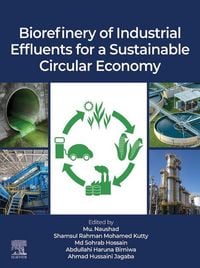 Produktbild: Biorefinery of Industrial Effluents for a Sustainable Circular Economy