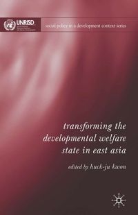 Produktbild: Transforming the Developmental Welfare State in East Asia