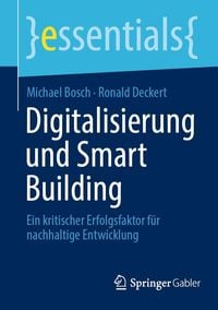 Bild vom Artikel Digitalisierung und Smart Building vom Autor Michael Bosch