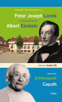 Produktbild: Peter Joseph Lenn&eacute; im Spaziergang mit Albert Einstein durch den Schlosspark Caputh