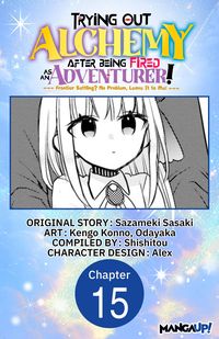 Produktbild: Trying Out Alchemy After Being Fired as an Adventurer!: Frontier Settling? No Problem, Leave It to Me! #015