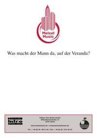 Produktbild: Was macht der Mann da, auf der Veranda?