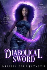 Produktbild: Diabolical Sword (The Charm Collector, #1)