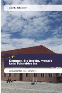 Produktbild: Kommen Sie herein, wenn's kein Schneider ist