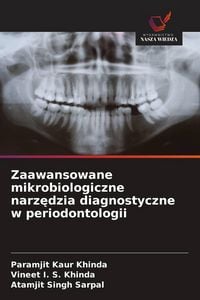 Produktbild: Zaawansowane mikrobiologiczne narz&iquest;dzia diagnostyczne w periodontologii