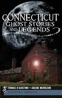 Produktbild: Connecticut Ghost Stories and Legends