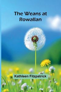 Produktbild: The Weans At Rowallan