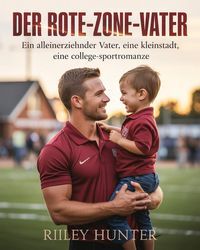 Produktbild: Der Rote-Zone-Vater