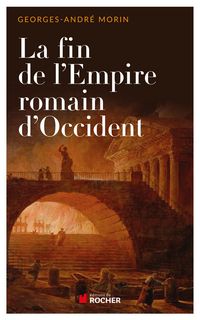 Produktbild: La fin de l'empire romain d'occident NED