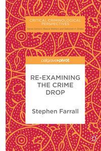 Produktbild: Re-Examining The Crime Drop