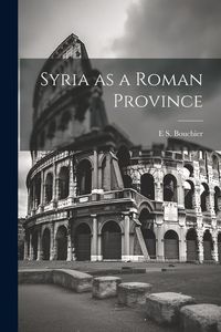 Produktbild: Syria as a Roman Province