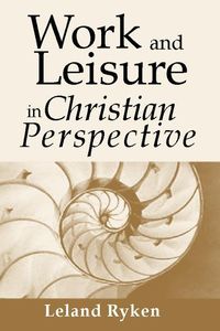 Produktbild: Work & Leisure in Christian Perspective