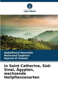 Produktbild: In Saint Catherine, S&uuml;d-Sinai, &Auml;gypten, wachsende Heilpflanzenarten