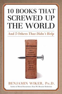 Produktbild: 10 Books that Screwed Up the World