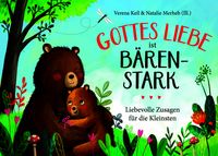 Produktbild: Gottes Liebe ist b&auml;renstark