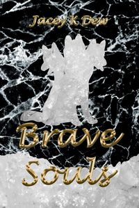 Produktbild: Brave Souls (Three Souls, #2)