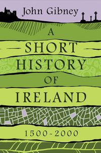 Produktbild: A Short History of Ireland, 1500-2000