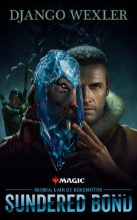Produktbild: Ikoria: Lair of Behemoths - Sundered Bond