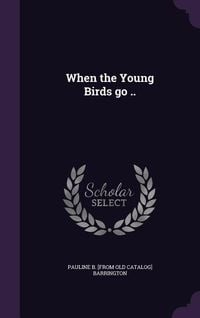 Produktbild: When the Young Birds go ..