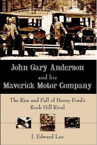 Produktbild: John Gary Anderson and His Maverick Motor Company