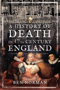 Produktbild: History of Death in 17th Century England
