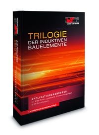 Produktbild: Trilogie der induktiven Bauelemente