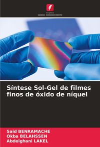 Produktbild: S&iacute;ntese Sol-Gel de filmes finos de &oacute;xido de n&iacute;quel