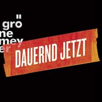 Bild vom Artikel Dauernd Jetzt Extended (Ltd.) vom Autor Herbert Grönemeyer